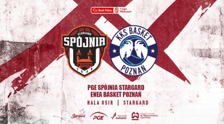 PGE Spójnia Stargard vs Enea Basket Poznań
